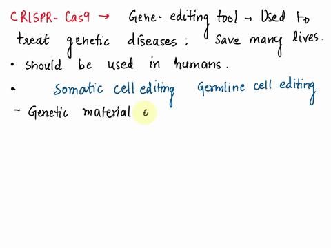 how-do-you-feel-about-all-of-this-do-you-think-that-the-crispr-cas9-system-should-be-used-in-humans-do-you-draw-a-distinction-between-editing-somatic-versus-germ-line-cells-what-about-using-05359