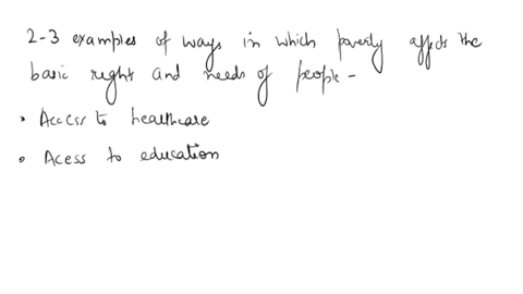 share-2-3-examples-of-ways-in-which-poverty-affects-the-basic-rights-and-needs-of-people