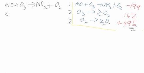 calculate-delta-h-for-the-reaction-no-g-o-g-no2-g-from-the-following-data-no-g-o3-g-no2-g-o2-g-delta-h-199-kj-no-g-o3-g-32o2-g-delta-h-142-kj-no-g-g-o3-2o-g-delta-h-495-kj-54293