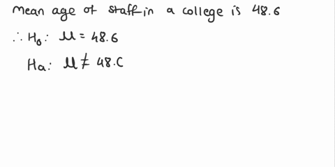 the-mean-age-of-staff-in-private-college-is-486-years-if-a-hypothesis-test-is-performed-how-to-explain-a-decision-that-rejects-the-null-hypothesis-select-one-a-there-is-not-sufficient-eviden-91241