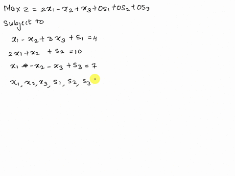 consider-the-following-problem-maximize-z-2x1-subject-to-1-3xs-2x-xz-10-x3-and-xz0-xzz-0-xyz-0-work-through-the-simplex-method-step-by-step-in-tabular-form-to-solve-the-problem-please-show-y-73986