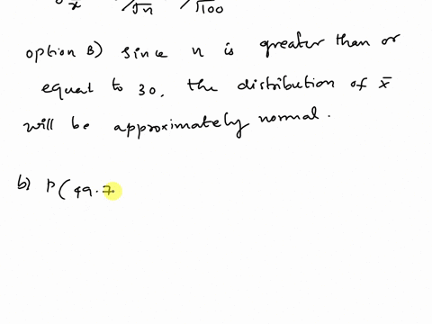suppose-that-a-random-sample-of-size-100-is-to-be-selected-from-a-population-with-mean-50-and-standard-deviation-6-a-what-are-the-mean-and-standard-deviation-of-the-sampling-distribution-of-58489