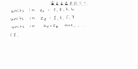 problem-3-in-the-ring-z5-x-z8-find-all-units-find-all-zero-divisors-justify-your-answers-87442