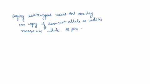 if-you-refer-to-a-heterozygous-dominant-genotype-you-are-using-an-unnecessary-extra-word-why-is-dominant-an-unneeded-part-of-that-phrase-97915