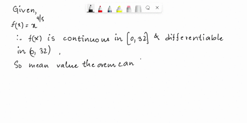 verify-that-the-mean-value-theorem-can-be-applied-to-the-function-fxx45-on-the-interval-032-then-find-the-value-of-c-in-the-interval-that-satisfies-the-conclusion-of-the-mean-value-theorem-c-99433