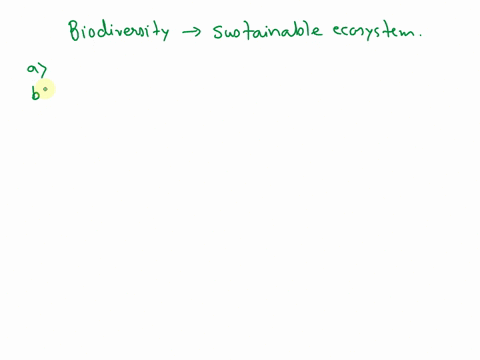 how-does-biodiversity-result-in-a-more-sustainable-ecosystem-a-greater-variety-of-species-present-will-allow-more-organisms-to-adapt-to-changes-different-bodies-of-water-within-the-ecosystem-89417