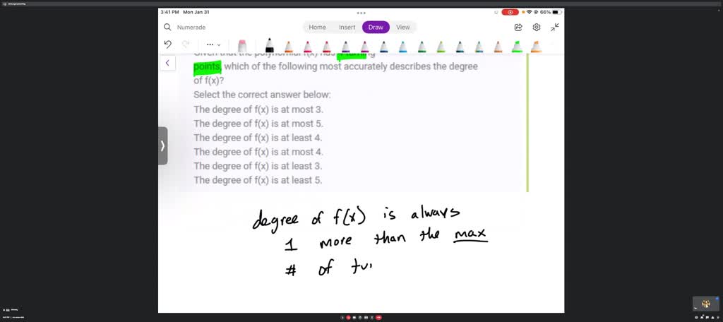 SOLVED: Given that the polynomial ((x) has 4 x-intercepts, which of the ...