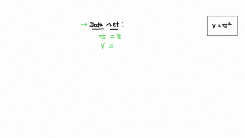 question-11-if-the-standard-deviation-of-a-data-set-if-8-its-variance-should-be-64-49-76-100-49217