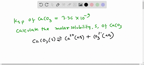 the-ksp-of-calcium-carbonate-caco3-is-336109-calculate-the-molar-solubility-s-of-this-compound-s-37019