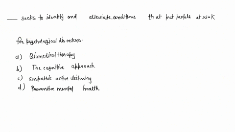 ______-seeks-to-identify-and-alleviate-conditions-that-put-people-at-risk-for-psychological-disorder-94481