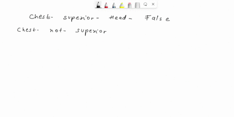question-6-the-chest-is-superior-to-the-head-otrue-ofalse-57632