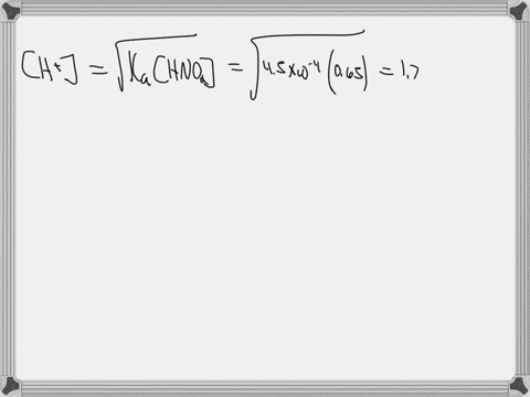 calculate-the-h-oh-ph-and-poh-of-a-065-m-solution-of-hno2-a-weak-acid-36165