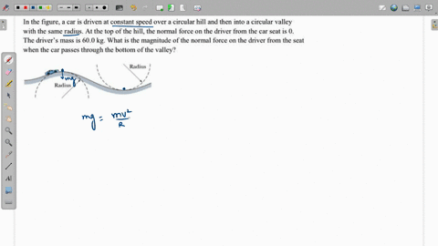 in-the-figure_-a-car-is-driven-at-constant-speed-over-circular-hill-and-then-into-circular-valley-with-the-same-radius-at-the-top-of-the-hill-the-normal-force-on-the-driver-from-the-car-seat-83268