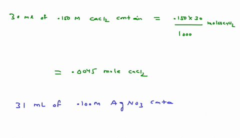 if-300-ml-of-0150-m-cacl2-is-added-to-310-ml-of-0100-m-agno3-what-is-the-mass-of-the-agcl-precipitate-g-95528