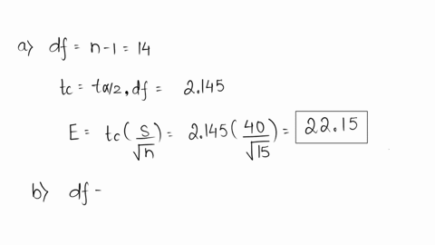 determine-the-margin-of-error-for-95-confidence-interval-estimate-the-population-mean-when-40-for-the-sample-sizes-below-n15-b-n-35-n48-a-the-margin-of-error-for-95-confidence-interval-when-58305
