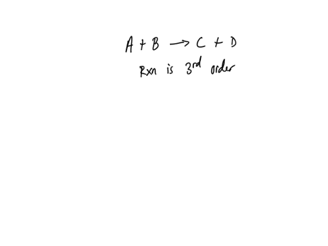 help-in-a-reaction-compounds-a-and-b-combine-to-form-compounds-c-and-d-experimental-data-shows-that-the-reaction-is-third-order-which-rate-law-could-describe-this-reaction-rate-kajb2-b-rate-77854