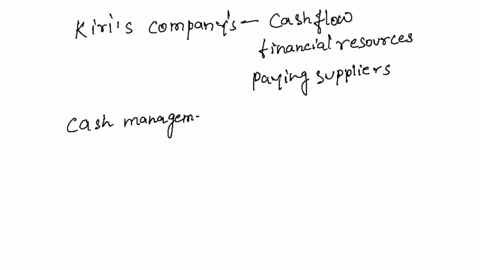 kiris-job-is-to-pay-suppliers-and-determine-how-much-money-is-left-for-investment-which-task-of-financial-managers-is-kiri-performing-32676