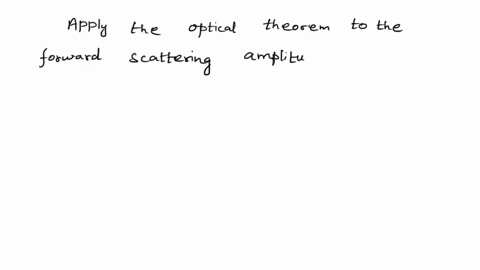 when-the-optical-theorem-is-applied-to-the-scattering-amplitudes-calculated-in-born-approximationthere-is-a-connection-between-scattering-amplitudes-of-different-orders-in-perturbation-theor-81225