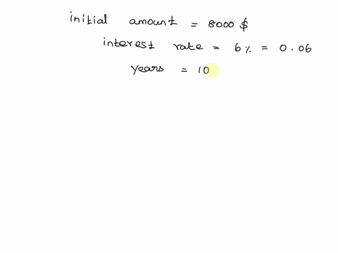 question-6-2-points-the-equation-for-compound-interest-is-a-p-ert-where-pis-the-initial-amount-invested-ris-the-interest-rate-as-a-decimal-and-tis-the-number-of-years-determine-the-value-of-58807