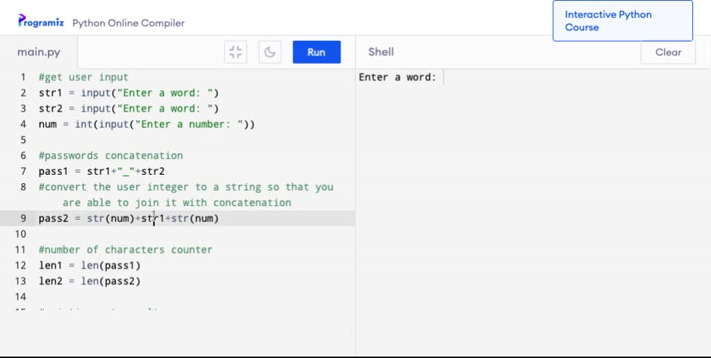 2.14 LAB: Warm-up: Creating passwords (1) Prompt the user to enter two ...