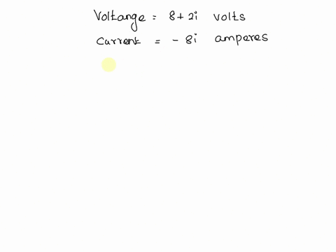 find-the-resistance-in-a-circuit-where-the-voltage-is-82i-volts-and-the-current-is-8i-amperes-the-resistance-r-in-an-electrical-circuit-is-given-by-the-formula-rvi-where-v-is-the-voltage-mea-52713