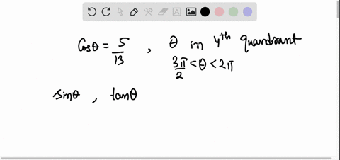 if-cos-0-5-13-and-0-is-in-the-fourth-quadrant-find-sin-0-and-tan-0-45226