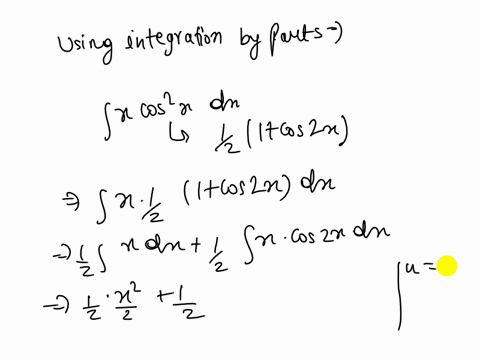evaluate-the-indefinite-integral-x-cos-x-dx-show-all-of-your-work-and-justify-your-steps-11414