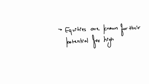 which-of-the-following-is-not-true-to-the-nature-of-equities