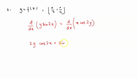 use-the-equation-given-below-to-answer-the-following-questions-ysin2xxcos2y-1-calculate-the-derivative-dydx-by-implicit-differentiation-a-cos2y-2ycos2xsin2x2xsin2y-2-find-the-linearization-o-82644