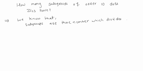 d-how-many-subgronps-of-order-10-does-zz-have-17639