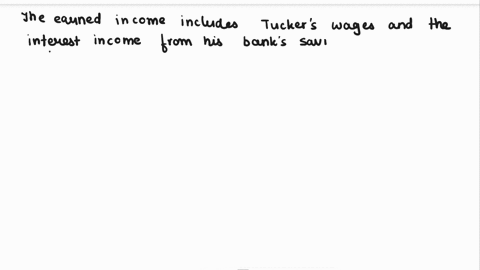 1-tucker-is-an-unmarried-29-year-old-taxpayer-he-received-the-following-income-for-the-year-wages-44500-interest-from-a-bank-savings-account-50-unemployment-compensation-7000-gift-from-his-f-62615