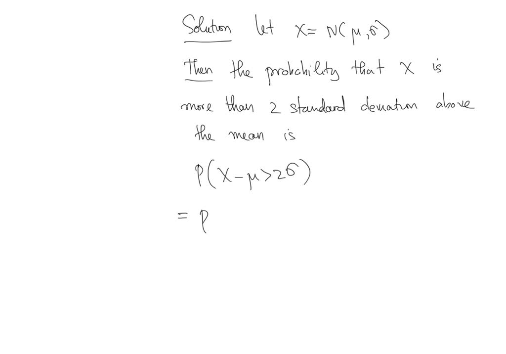 SOLVED: For a normal distribution, is it likely that a data value