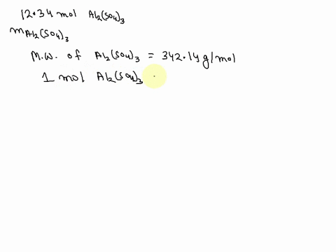 what-is-the-mass-of-1234-mol-of-al2so43-a-2773-g-b-1234-g-c-4222-g-d-00361-g-e-34215-g-36661