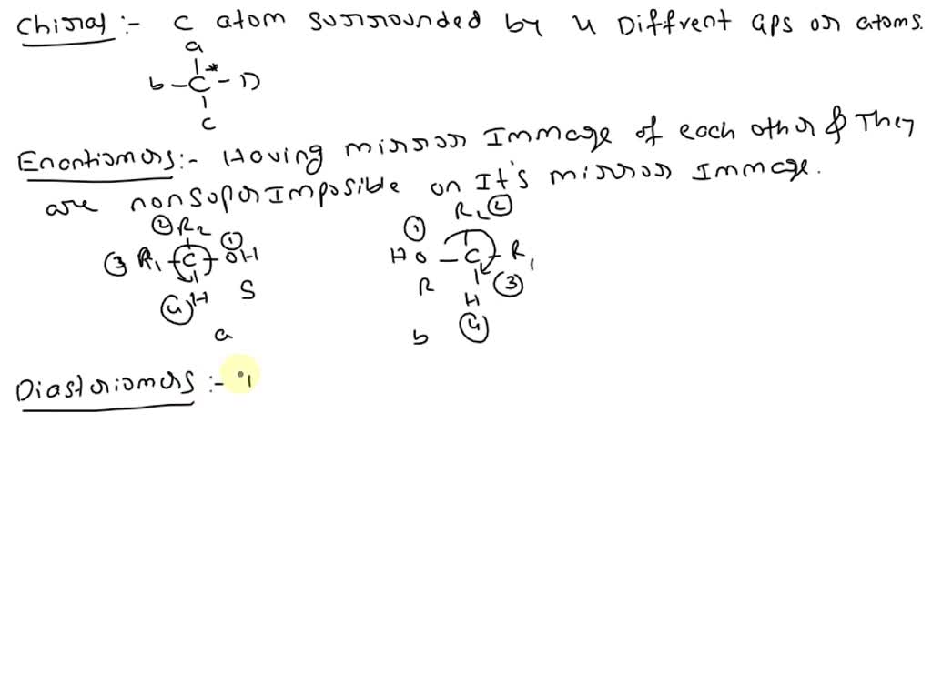 SOLVED: What is the difference between Chiral, Enantiomers ...