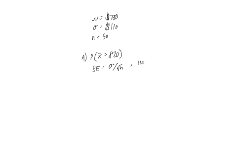 the-average-rent-of-a-two-bedroom-apartment-is-780-per-month-with-a-standard-deviation-of-110-if-a-random-sample-of-50-two-bedroom-apartments-is-taken-find-the-probability-that-a-the-mean-of-50924