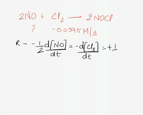 if-the-rate-of-change-of-cl2-is-00395ms-what-is-the-rate-of-change-of-no-2nog-cl2g-2noclg-in-ms-58975