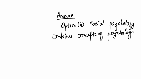 how-has-the-contribution-of-social-psychology-to-ob-been-different-from-the-contribution-of-anthropology-social-psychology-is-the-same-field-of-study-as-anthropology-social-psychology-focuses-exclusiv