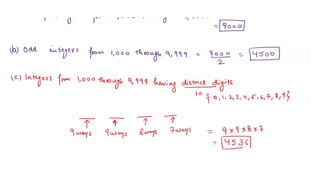 SOLVED How Many Integers Are There From 1 000 Through 9 999 9000 b 