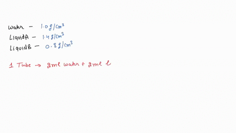3-here-are-the-densities-of-three-liquids-water-ogcm-liquid-a-agcm-liquid-08gcm-liquid-and-liquid-b-are-both-immiscible-with-water-one-test-tube-student-placed-zml-of-water-and-zml-of-liquid-80696