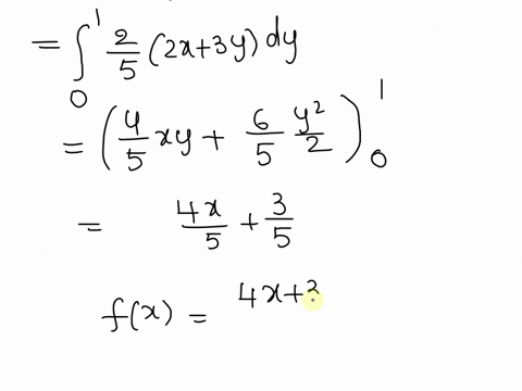 suppose-that-x-and-y-are-jointly-distributed-according-to-the-joint-probability-density-function-fx-y-2-52x3y-for-0-x-1-and-0-y-1-a-find-the-marginal-density-function-of-x-namely-fx-b-find-t-36157