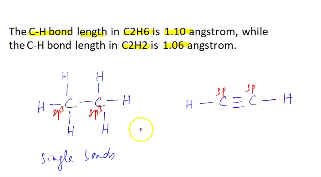 SOLVED The C H bond length in C2H6 is 1.10 angstrom while the