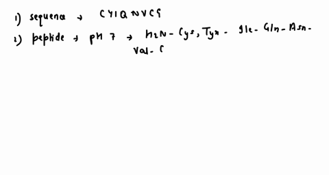 answer-the-following-questions-regarding-the-peptide-cys-tyr-ile-gln-asn-val-cys-gly-25-pts-what-is-the-sequence-of-amino-acids-written-using-the-single-letter-code-b-draw-the-structure-of-t-55527