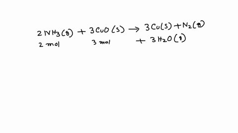 how-many-moles-of-ammonia-would-be-required-to-react-exactly-with-0450-moles-of-copperii-oxide-in-the-following-chemical-reaction-2-nh3g-3-cuos-3-cus-n2g-3-h2og-91071
