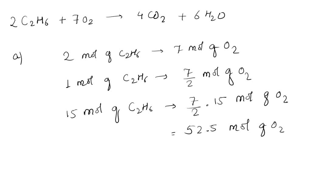 SOLVED Ethane gas C2H6 burns in air i.e. reacts with oxygen