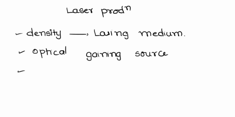 904-y-0-l-85-tissue-wil-not-have-an-interaction-other-than-absorbing-the-beam-none-of-the-above-in-laser-production-increasing-the-density-of-the-lasing-medium-will-increase-the-number-of-ph-04751