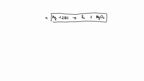 magnesium-reacts-with-hydrochloric-acid-in-a-single-displacement-reaction-according-to-the-set-up-below-hydrogen-gas-is-collected-using-a-gas-syringe-gas-syringe-dilute-nydrechloric-acid-mag-41601