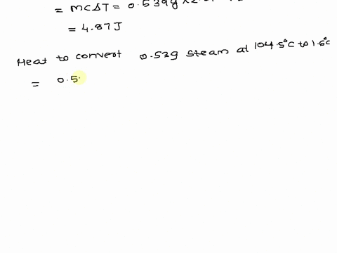a-0539-g-sample-of-steam-at-1045-c-is-condensed-into-a-container-with-500-g-of-water-at-161-c-what-is-the-final-temperature-of-the-water-mixture-if-no-heat-is-lost-the-specific-heat-of-water-02993