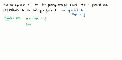 question-9-1443-pat-1-of-2-write-an-equation-for-a-line-passing-through-the-point-25-that-is-parallel-to-yfrac73-x2-then-witle-a-a-alope-intercept-equasion-for-a-ine-passing-through-the-point-25-that