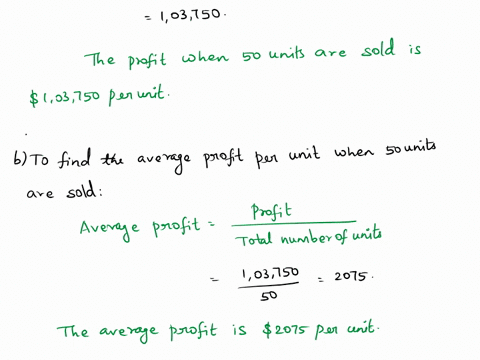the-function-pz-31-23751-7500-gives-the-profit-when-units-of-a-certain-product-are-sold-find-a-the-profit-when-50-units-are-sold-dollars-b-the-average-profit-per_unit-when-50-units-are-sold-20356