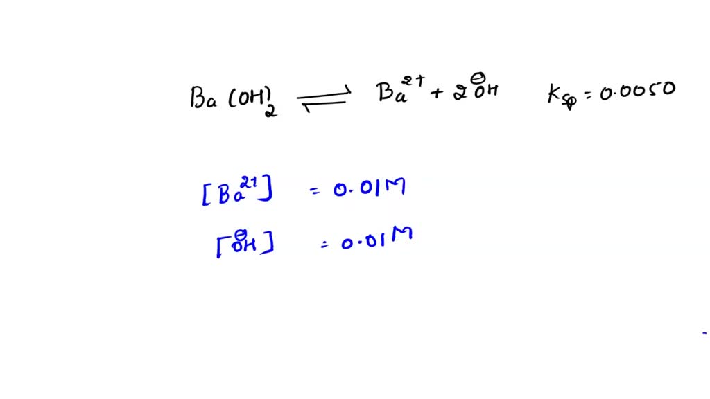SOLVED: The solubility product for barium hydroxide, and its